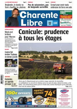 Charente Libre N°24085 du 18 juin 2022 à télécharger sur iPad