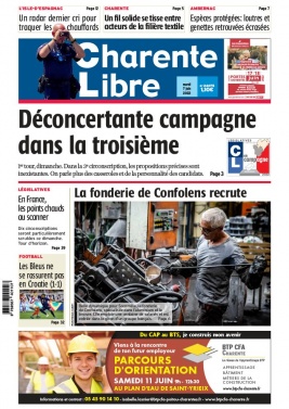 Charente Libre N°24075 du 07 juin 2022 à télécharger sur iPad