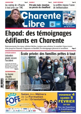Charente Libre N°23967 du 01 février 2022 à télécharger sur iPad