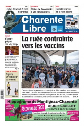 Charente Libre N°23795 du 15 juillet 2021 à télécharger sur iPad