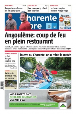 Charente Libre N°23512 du 17 août 2020 à télécharger sur iPad