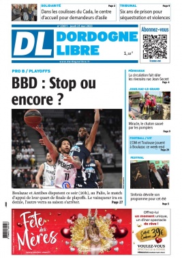 Dordogne Libre N°23611 du 25 mai 2023 à télécharger sur iPad