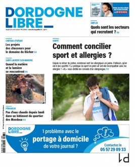 Dordogne Libre N°23893 du 25 avril 2024 à télécharger sur iPad