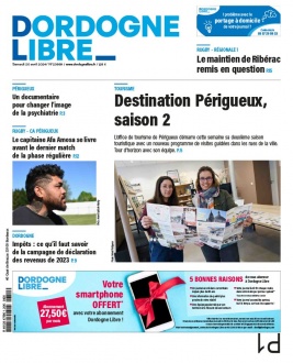 Dordogne Libre N°23889 du 20 avril 2024 à télécharger sur iPad