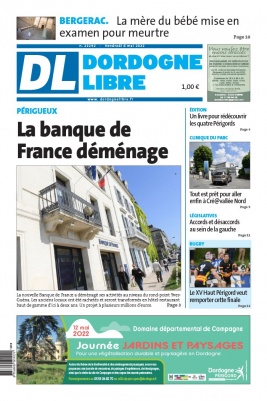 Dordogne Libre N°23292 du 06 mai 2022 à télécharger sur iPad