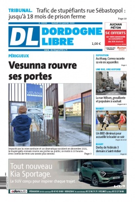 Lisez Dordogne Libre du 22 janvier 2022 sur ePresse.fr