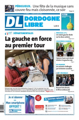 Dordogne Libre N°23025 du 21 juin 2021 à télécharger sur iPad