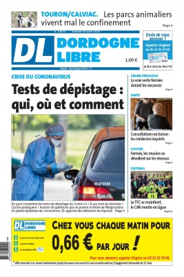 Dordogne Libre N°22672 du 18 avril 2020 à télécharger sur iPad