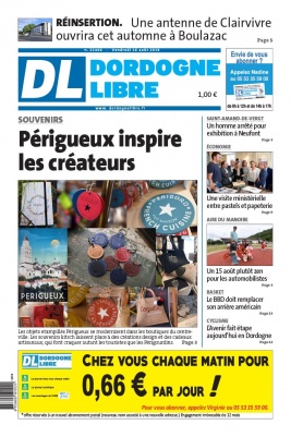 Dordogne Libre N°22466 du 16 août 2019 à télécharger sur iPad