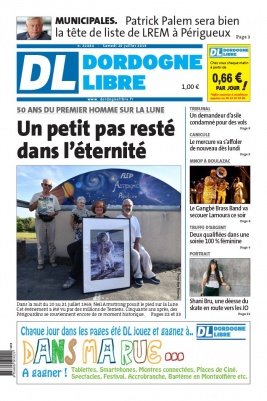 Dordogne Libre N°22444 du 20 juillet 2019 à télécharger sur iPad