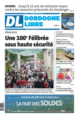 Dordogne Libre N°22425 du 28 juin 2019 à télécharger sur iPad
