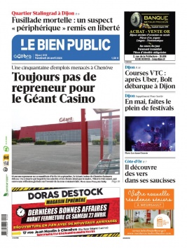 Lisez Le Bien Public - Dijon du 26 avril 2024 sur ePresse.fr