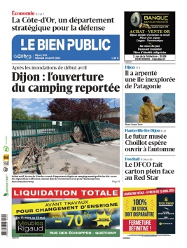 Lisez Le Bien Public - Dijon du 20 avril 2024 sur ePresse.fr