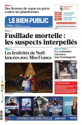 Lisez Le Bien Public - Dijon du 03 décembre 2023 sur ePresse.fr