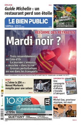 Read Le Bien Public - Dijon from March 07, 2023 on ePresse.fr