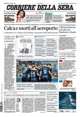 Corriere Della Sera N°20210822 du 22 août 2021 à télécharger sur iPad