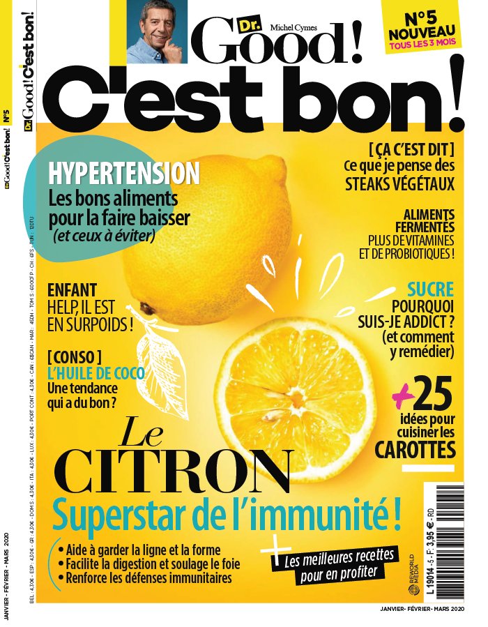 Dr Good ! C'est bon ! 18 décembre 2019 Dr Good ! C'est bon ! N°5 du 18 décembre 2019 à télécharger sur iPad