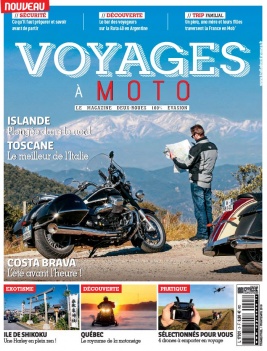 Voyages à Moto N°3 du 02 mars 2019 à télécharger sur iPad