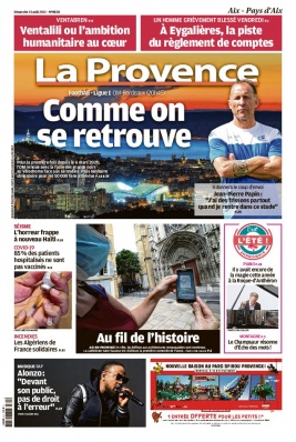 La Provence N°20210815 du 15 août 2021 à télécharger sur iPad