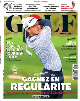 Lisez Golf Magazine du 08 novembre 2024 sur ePresse.fr