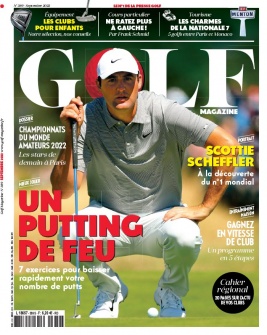 Golf Magazine N°389 du 05 août 2022 à télécharger sur iPad
