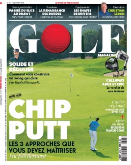 Golf Magazine N°377 du 08 août 2021 à télécharger sur iPad
