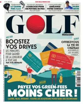 Golf Magazine N°374 du 07 mai 2021 à télécharger sur iPad