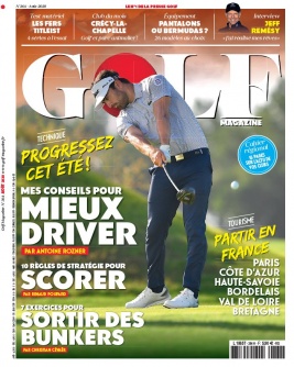 Golf Magazine N°364 du 10 juillet 2020 à télécharger sur iPad