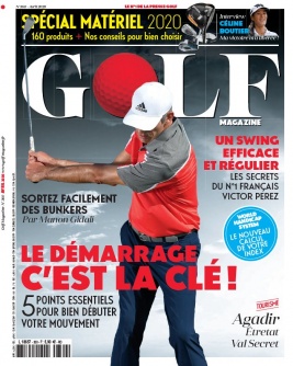 Golf Magazine N°360 du 06 mars 2020 à télécharger sur iPad