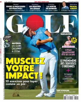 Golf Magazine N°352 du 05 juillet 2019 à télécharger sur iPad