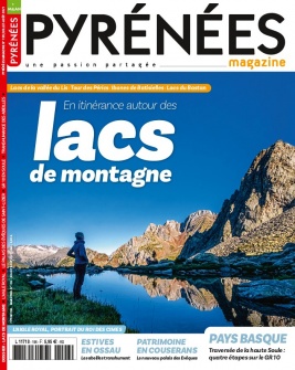 Pyrénées Magazine N°196 du 22 juin 2021 à télécharger sur iPad