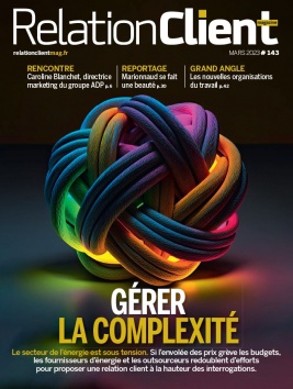 Relation Client Magazine 10 mars 2023 Abonnement Relation Client Magazine Pas Cher avec ePresse.fr