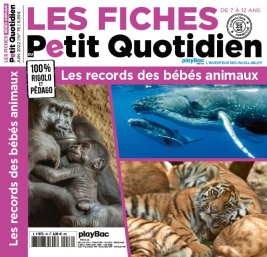 Lisez Les Fiches du Petit Quotidien du 10 juin 2022 sur ePresse.fr