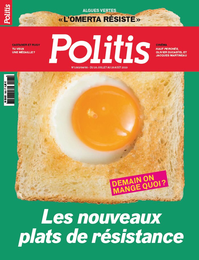 Politis 24 juillet 2019 Politis N°1563 du 24 juillet 2019 à télécharger sur iPad