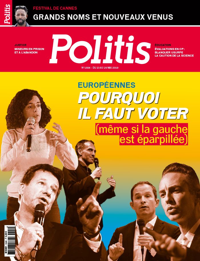 Politis 22 mai 2019 Politis N°1554 du 22 mai 2019 à télécharger sur iPad