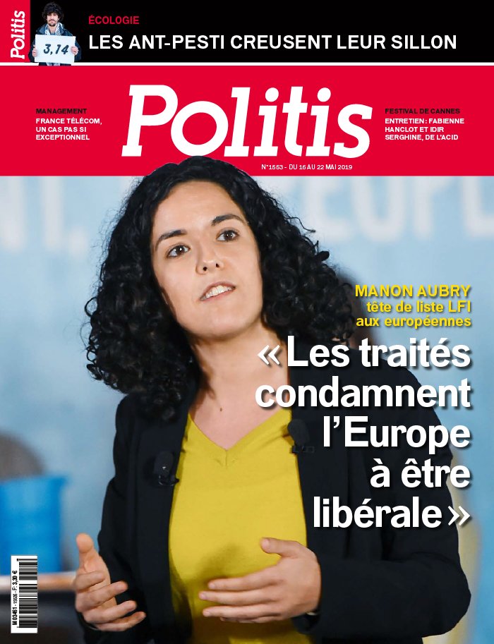 Politis 15 mai 2019 Politis N°1553 du 15 mai 2019 à télécharger sur iPad