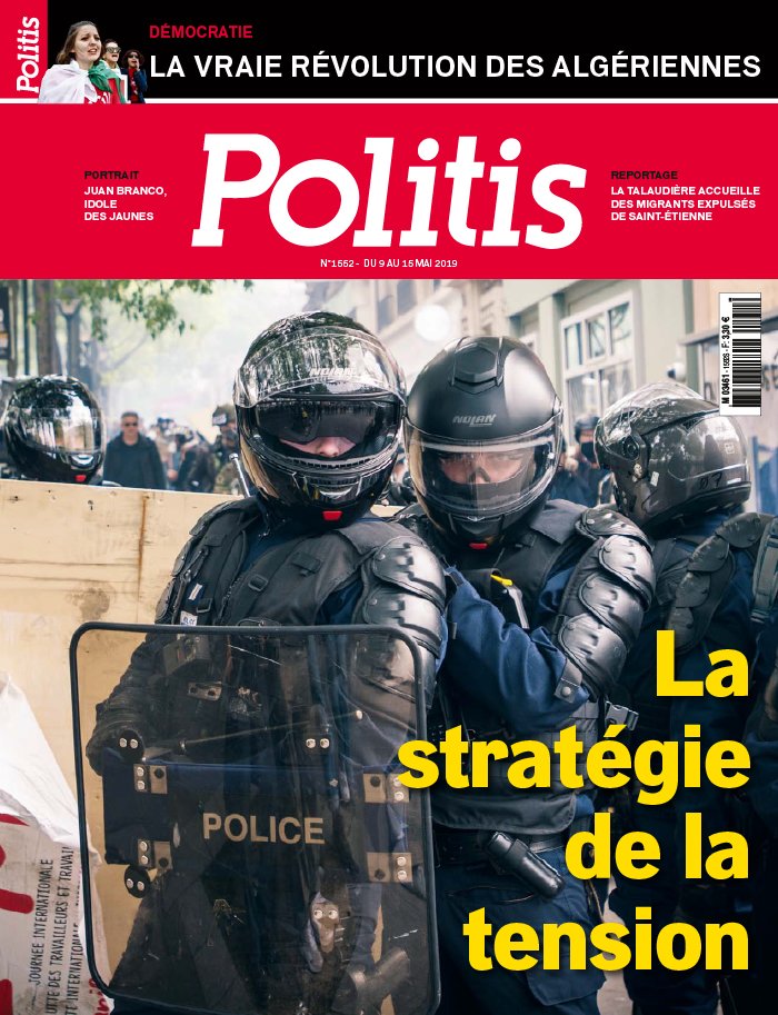 Politis 08 mai 2019 Politis N°1552 du 08 mai 2019 à télécharger sur iPad