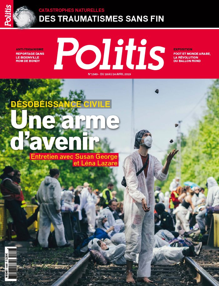 Politis 17 avril 2019 Politis N°1549 du 17 avril 2019 à télécharger sur iPad