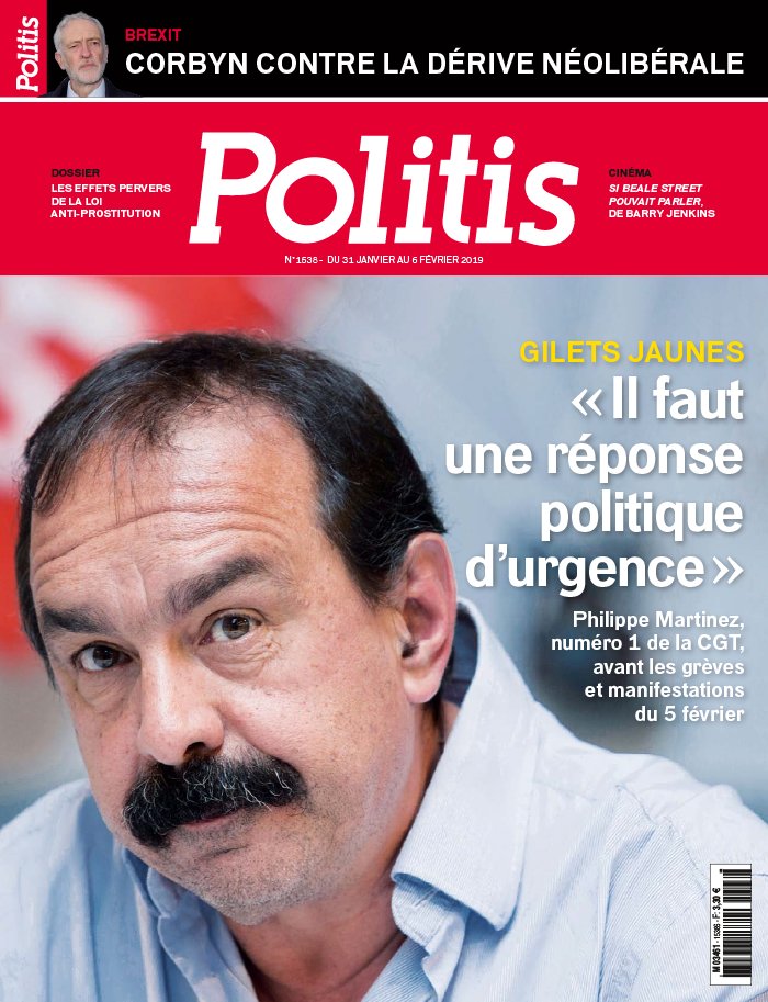 Politis 30 janvier 2019 Politis N°1538 du 30 janvier 2019 à télécharger sur iPad
