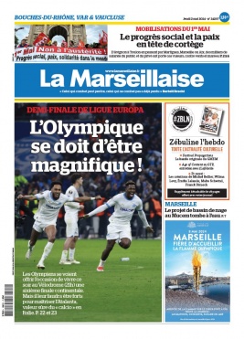 Lisez La Marseillaise - Bouches du Rhône / Var du 02 mai 2024 sur ePresse.fr