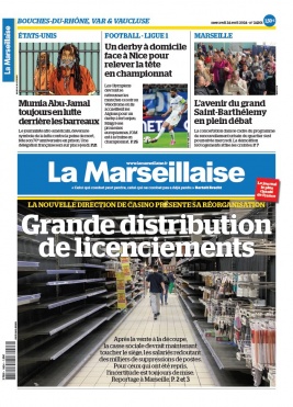Lisez La Marseillaise - Bouches du Rhône / Var du 24 avril 2024 sur ePresse.fr