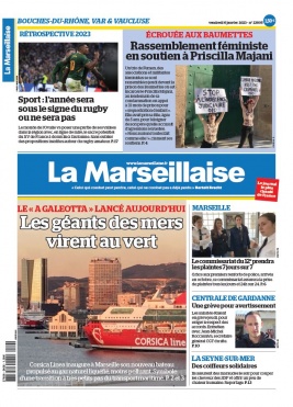 La Marseillaise N°23805 du 06 janvier 2023 à télécharger sur iPad