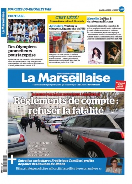 La Marseillaise N°23367 du 02 août 2021 à télécharger sur iPad