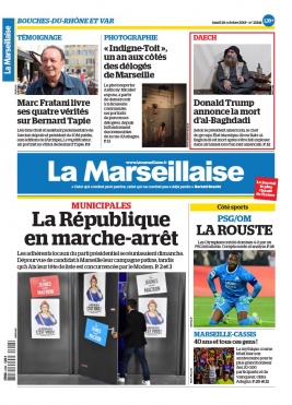 La Marseillaise N°22841 du 28 octobre 2019 à télécharger sur iPad
