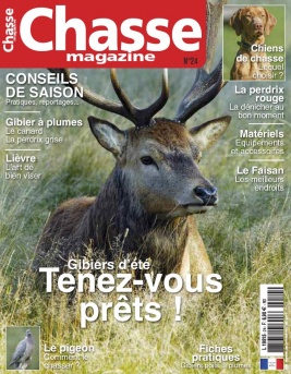 Chasse magazine N°24 du 09 juin 2021 à télécharger sur iPad