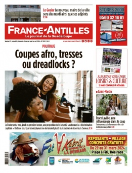 France-antilles Guadeloupe N°15953 du 29 mars 2024 à télécharger sur iPad