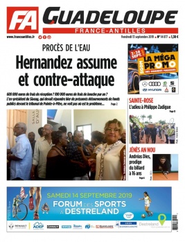 France-antilles Guadeloupe N°14877 du 13 septembre 2019 à télécharger sur iPad