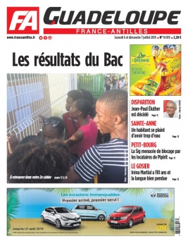France-antilles Guadeloupe N°14819 du 06 juillet 2019 à télécharger sur iPad