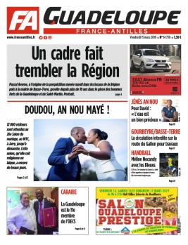 France-antilles Guadeloupe N°14730 du 15 mars 2019 à télécharger sur iPad