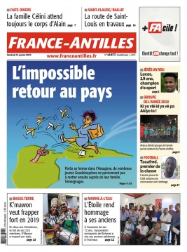 France-antilles Guadeloupe N°14677 du 11 janvier 2019 à télécharger sur iPad